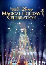 Watch The Wonderful World of Disney: Magical Holiday Celebration (TV Special 2023) Primewire