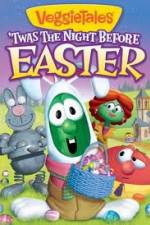Watch VeggieTales Twas The Night Before Easter Primewire