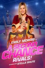 Watch A Second Chance: Rivals! Primewire