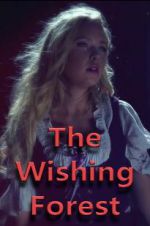 Watch The Wishing Forest Primewire