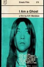 Watch I Am a Ghost Primewire