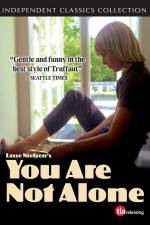 Watch You Are Not Alone Primewire