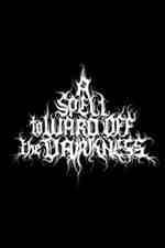 Watch A Spell to Ward Off the Darkness Primewire