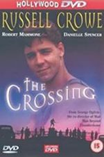 Watch The Crossing Primewire