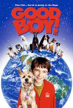 Watch Good Boy Primewire