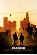 Watch A Better Life Primewire