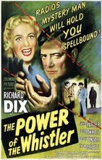 Watch The Power of the Whistler Primewire