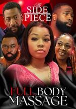 Watch My Side Piece: Full Body Massage Primewire
