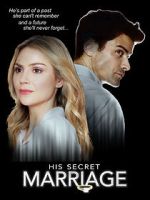 Watch His Secret Marriage Primewire