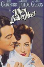 Watch When Ladies Meet Primewire