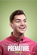 Watch Elliott Morgan: Premature Primewire