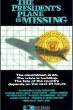Watch The President's Plane Is Missing Primewire