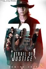 Watch Trail of Justice Primewire
