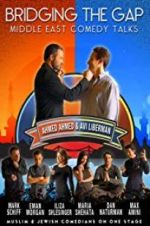 Watch Bridging the Gap: A Middle East Comedy Conference Primewire
