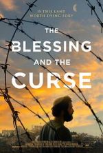 Watch The Blessing and the Curse Primewire