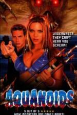 Watch Aquanoids Primewire