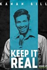 Watch Kanan Gill: Keep It Real Primewire