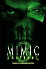 Watch Mimic: Sentinel Primewire