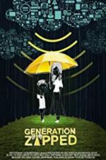 Watch Generation Zapped Primewire