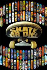 Watch Skate or Die Primewire