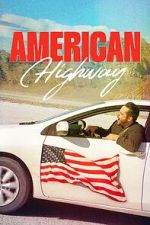 Watch American Highway Primewire
