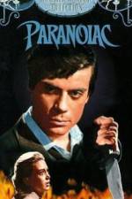 Watch Paranoiac Primewire