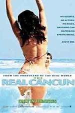 Watch The Real Cancun Primewire