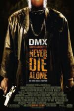 Watch Never Die Alone Primewire