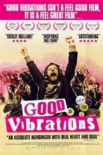 Watch Good Vibrations Primewire