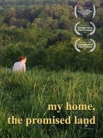 Watch My Home, The Promised Land (Short 2019) Primewire