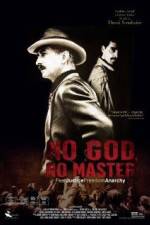 Watch No God, No Master Primewire