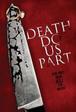 Watch Death Do Us Part Primewire