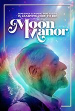 Watch Moon Manor Primewire