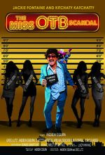 Watch The Miss OTB Scandal Primewire
