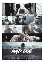 Watch Mad Dog - From Chaos to Comeback Primewire