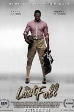 Watch The Last Fall Primewire