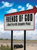 Watch Friends of God: A Road Trip with Alexandra Pelosi Primewire