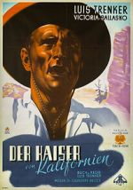 Watch Der Kaiser von Kalifornien Primewire