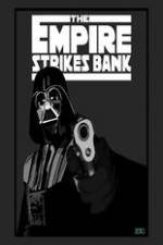 Watch The Empire Strikes Bank Primewire