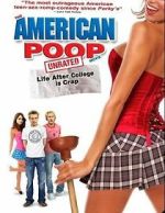 Watch The American Poop Movie Primewire