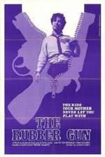 Watch The Rubber Gun Primewire