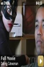 Watch Dating Catwoman Primewire