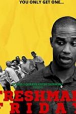 Watch Freshman Friday Primewire