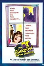 Watch The Shadow on the Window Primewire