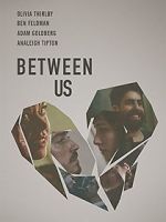 Watch Between Us Primewire