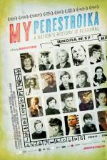 Watch My Perestroika Primewire