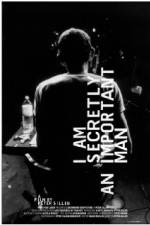 Watch I Am Secretly an Important Man Primewire
