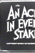 Watch An Ache in Every Stake Primewire