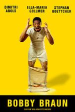 Watch Bobby Braun (Short 2019) Primewire
