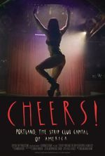 Watch Cheers! Portland, the Strip Club Capital of America Primewire